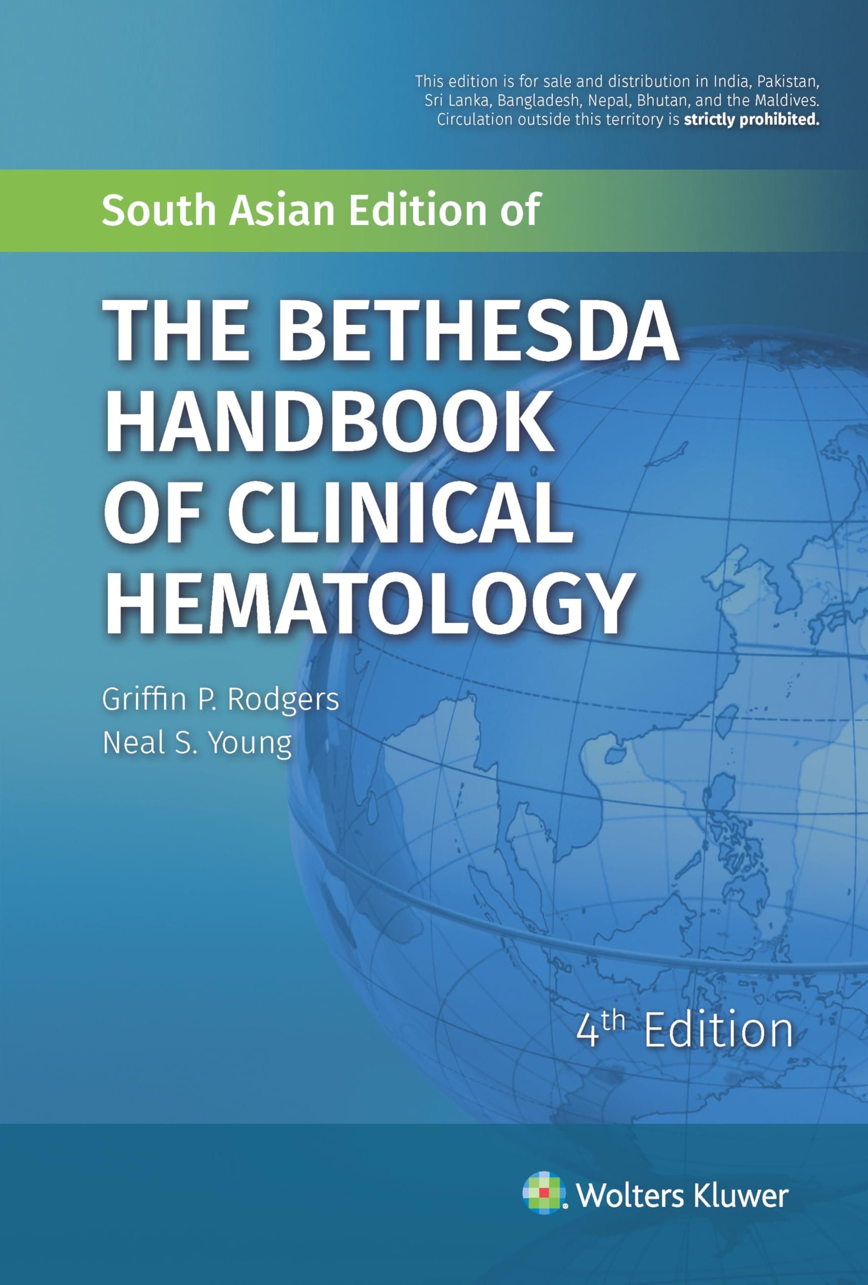 The Bethesda Handbook of Clinical Hematology