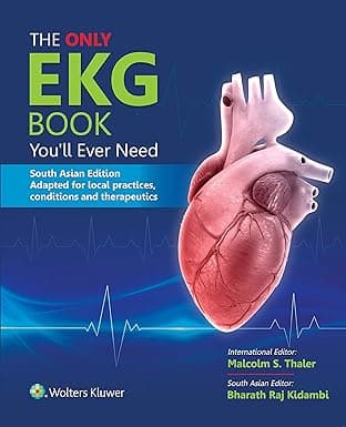 The Only EKG Book You'll Ever Need(SAE) Malcolm S. Thaler