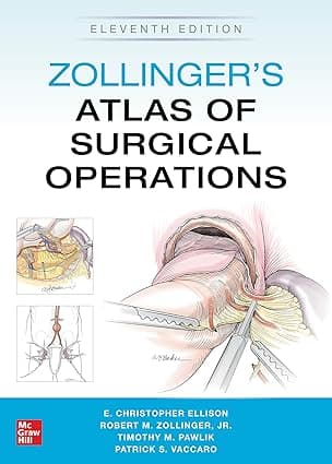 ZOLLINGER'S ATLAS OF SURGICAL OPERATIONS