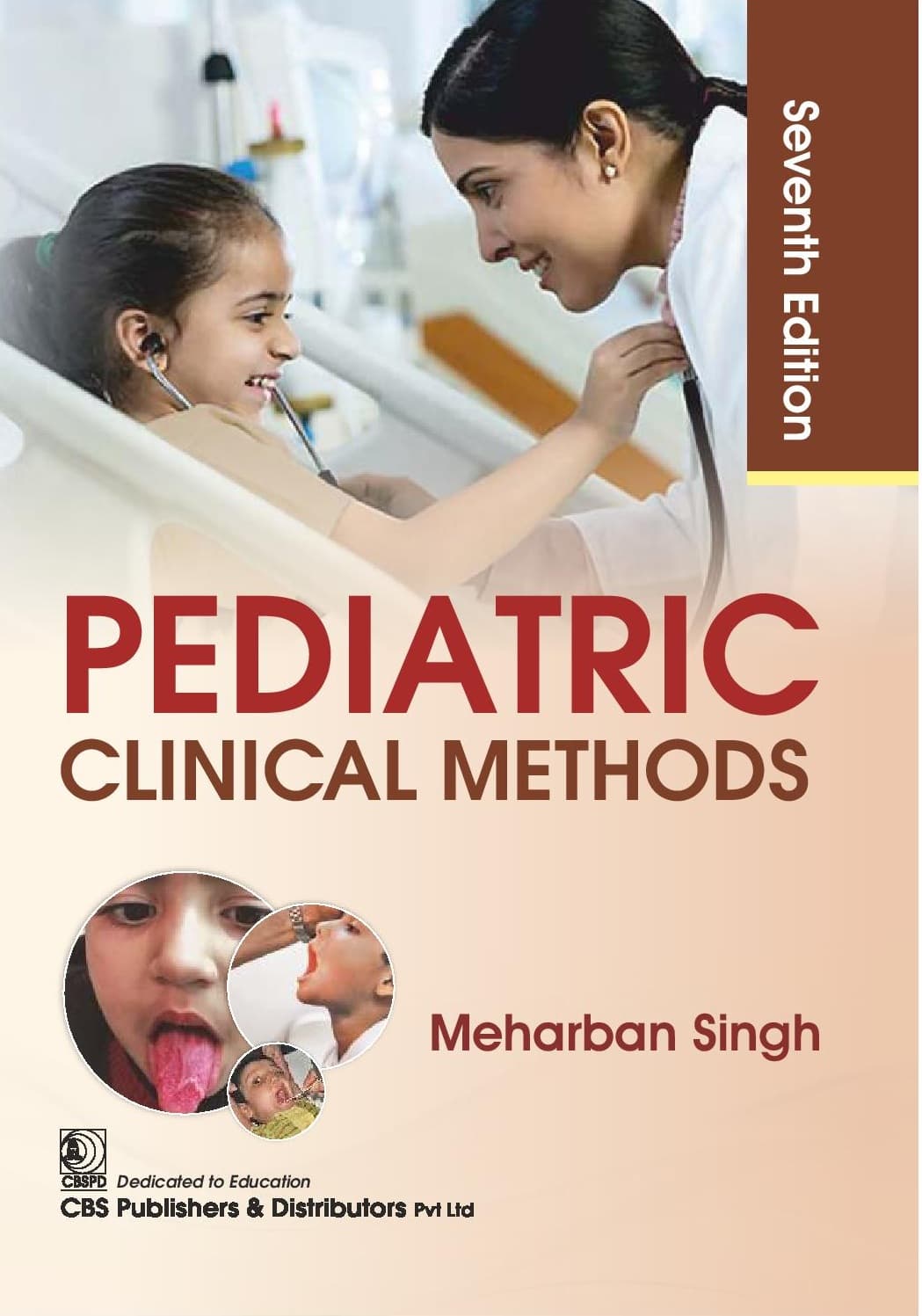 Pediatric Clinical Methods - Meharban Singh