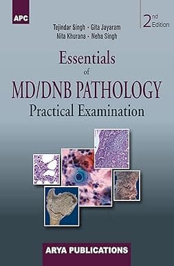 Essentials of MD/DNB Pathology Practical Examination