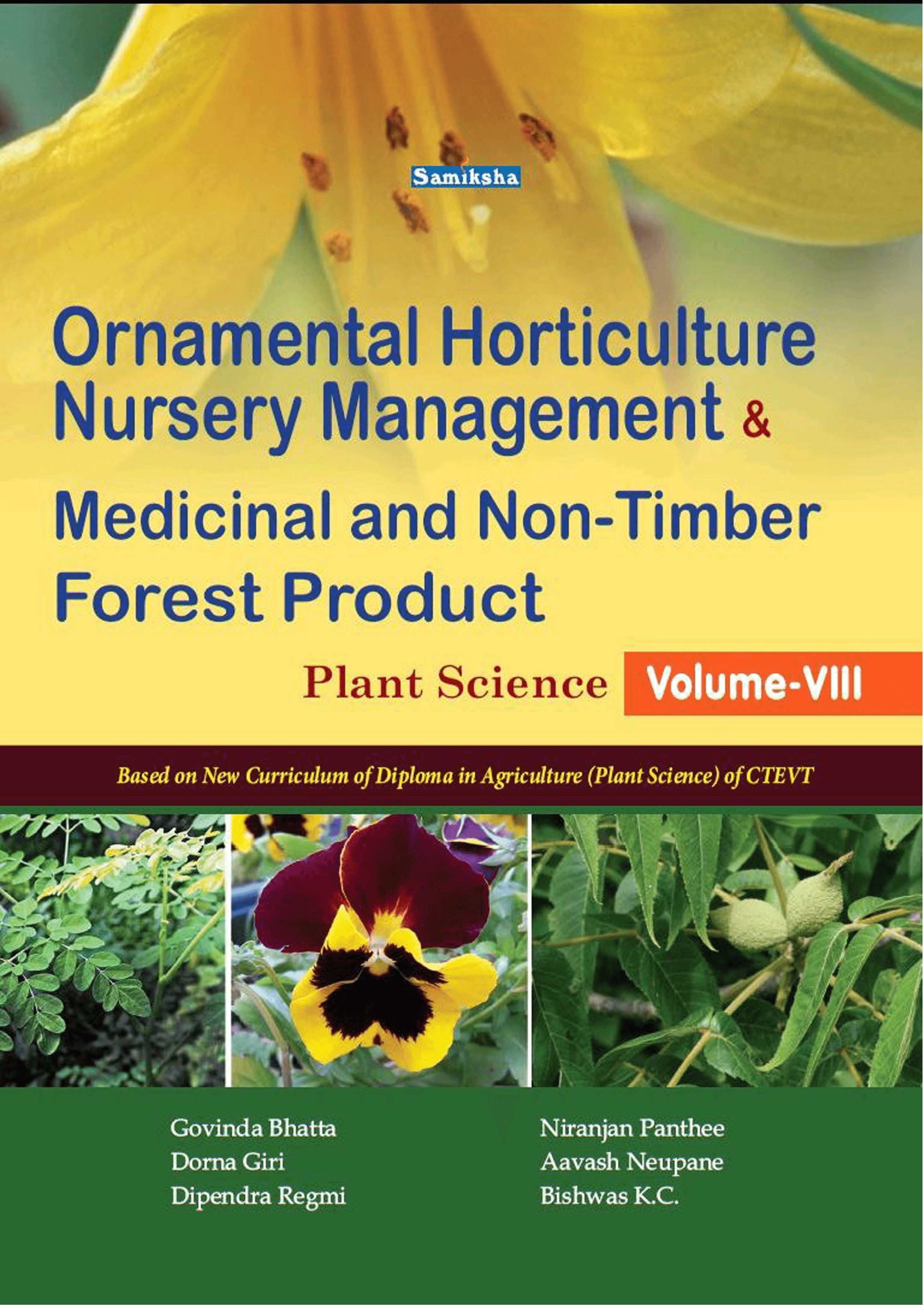 Ornamental Horticulture and Nursery Management Medicinal and Non-Timber Forest Product