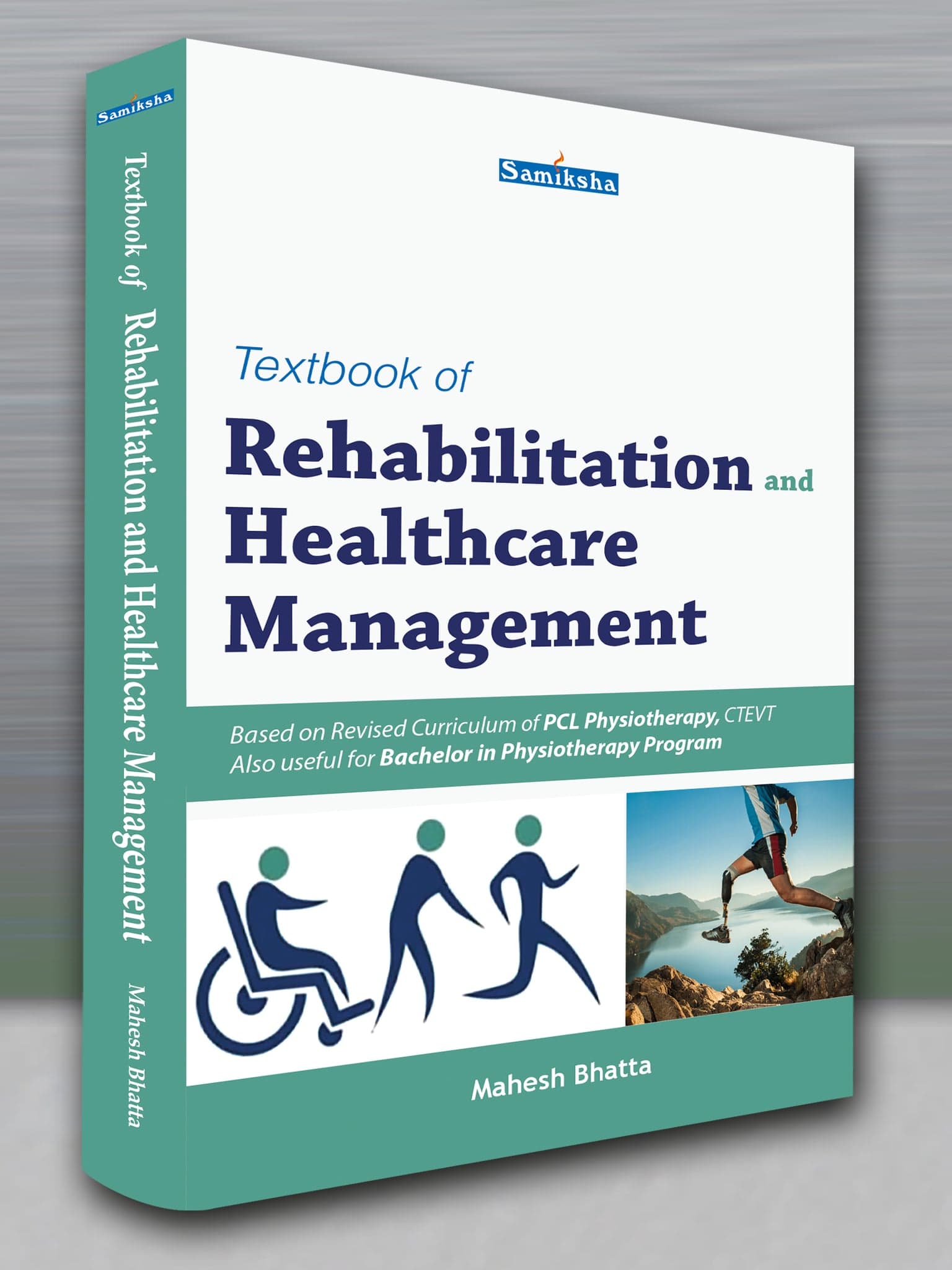Textbook of Rehabilitation and Healthcare Management