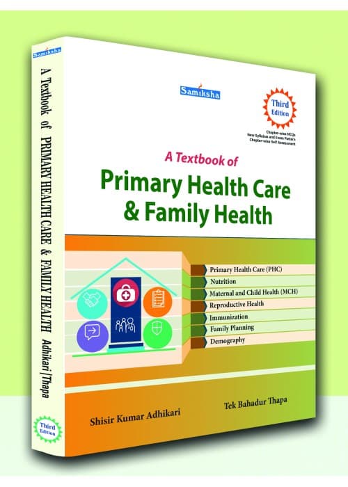 A Textbook of Primary Health Care & Family Health