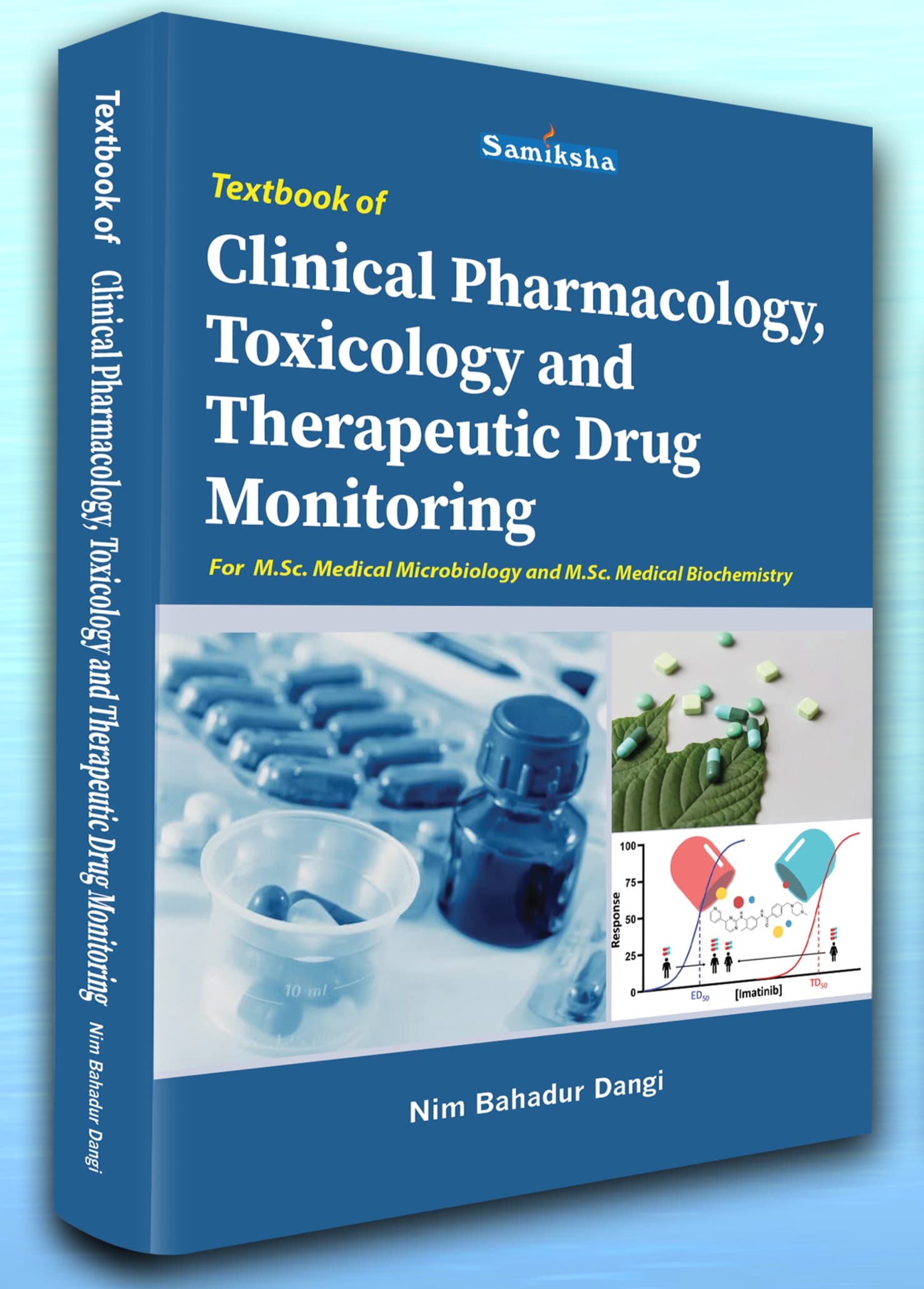 Textbook of Clinical Pharmacology, Toxicology and Therapeutic Drug Monitoring