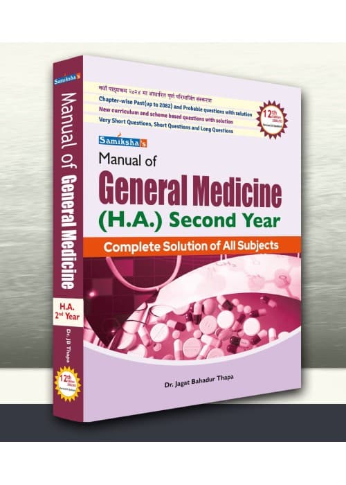 Manual of General Medicine (H.A.) Second Year