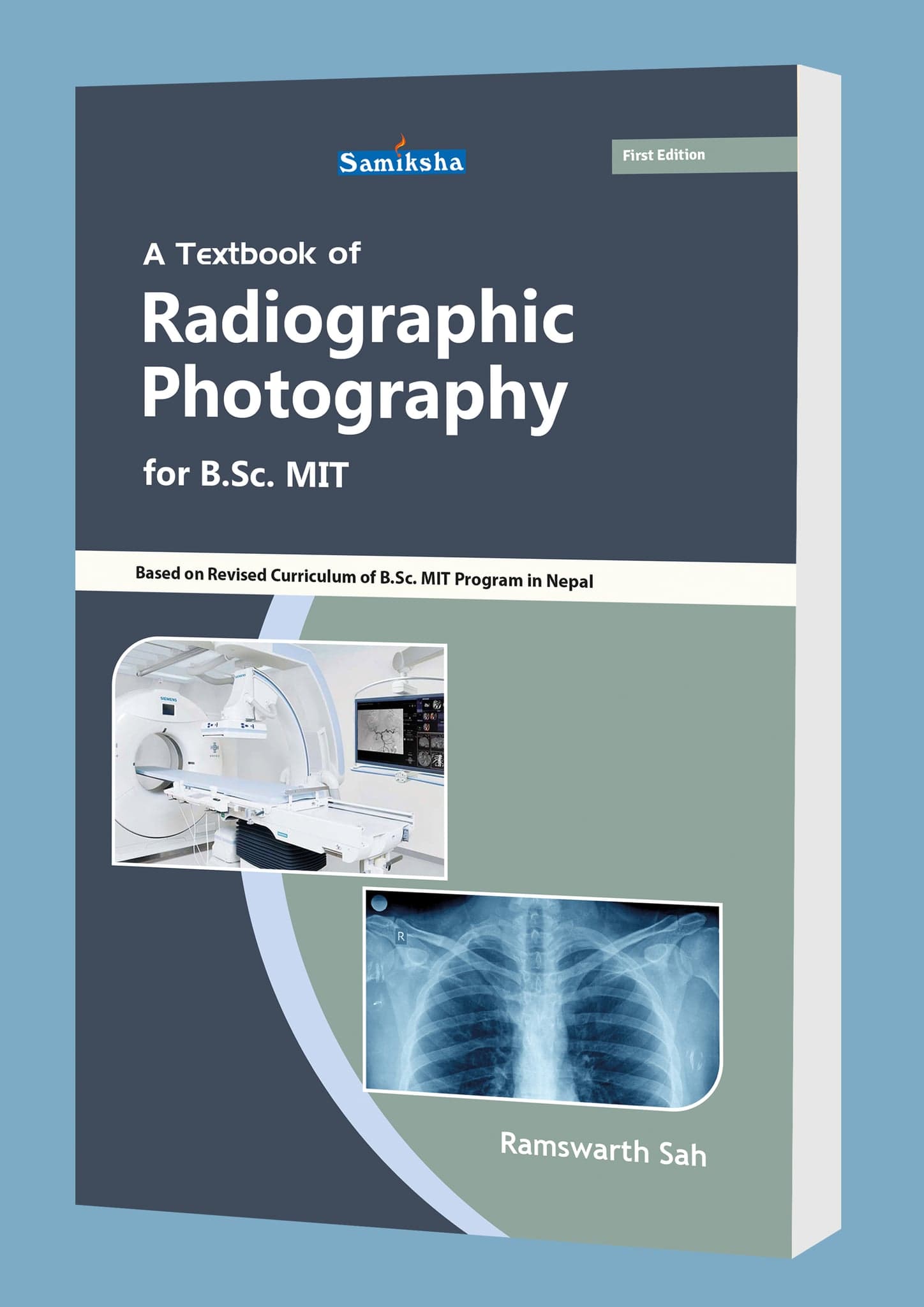 A Textbook of Radiographic Photography for B.Sc. MIT
