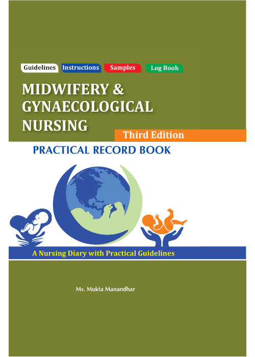 Practical Record Book of Midwifery and Gynecology Nursing
