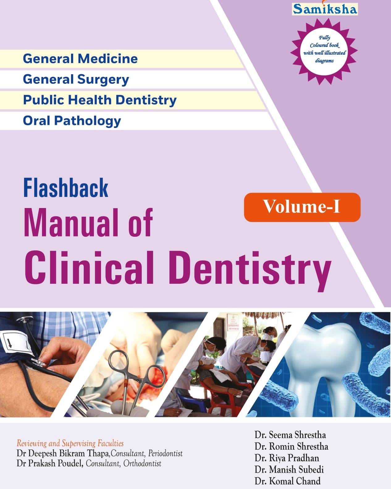Flashback Manual of Clinical Dentistry Volume 1