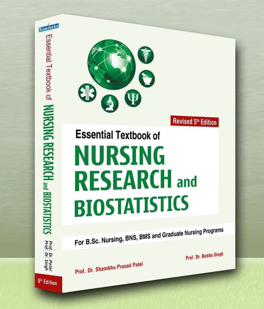 Essential Textbook of Nursing Research and Biostatistics
