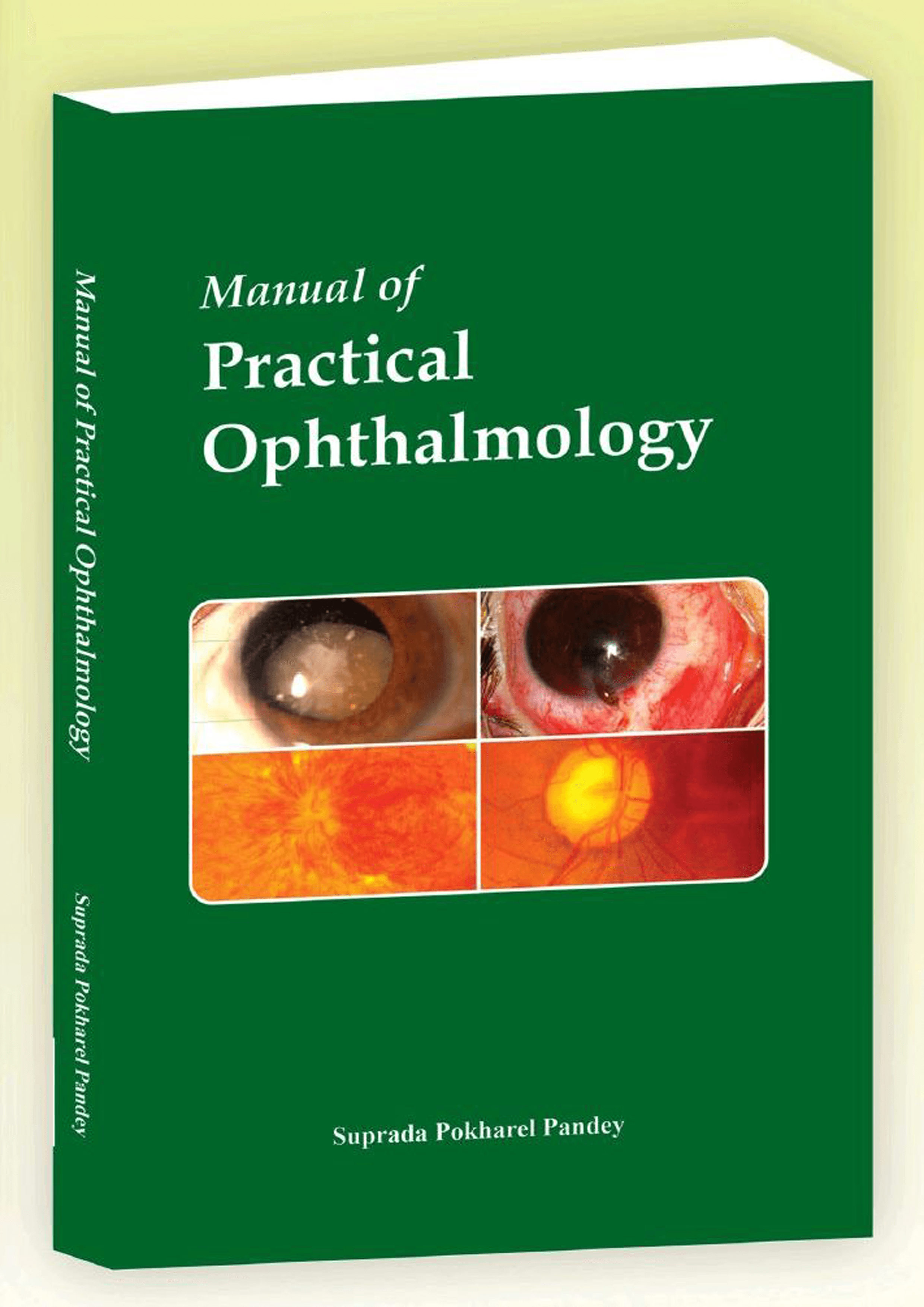Manual of Practical Ophthalmology