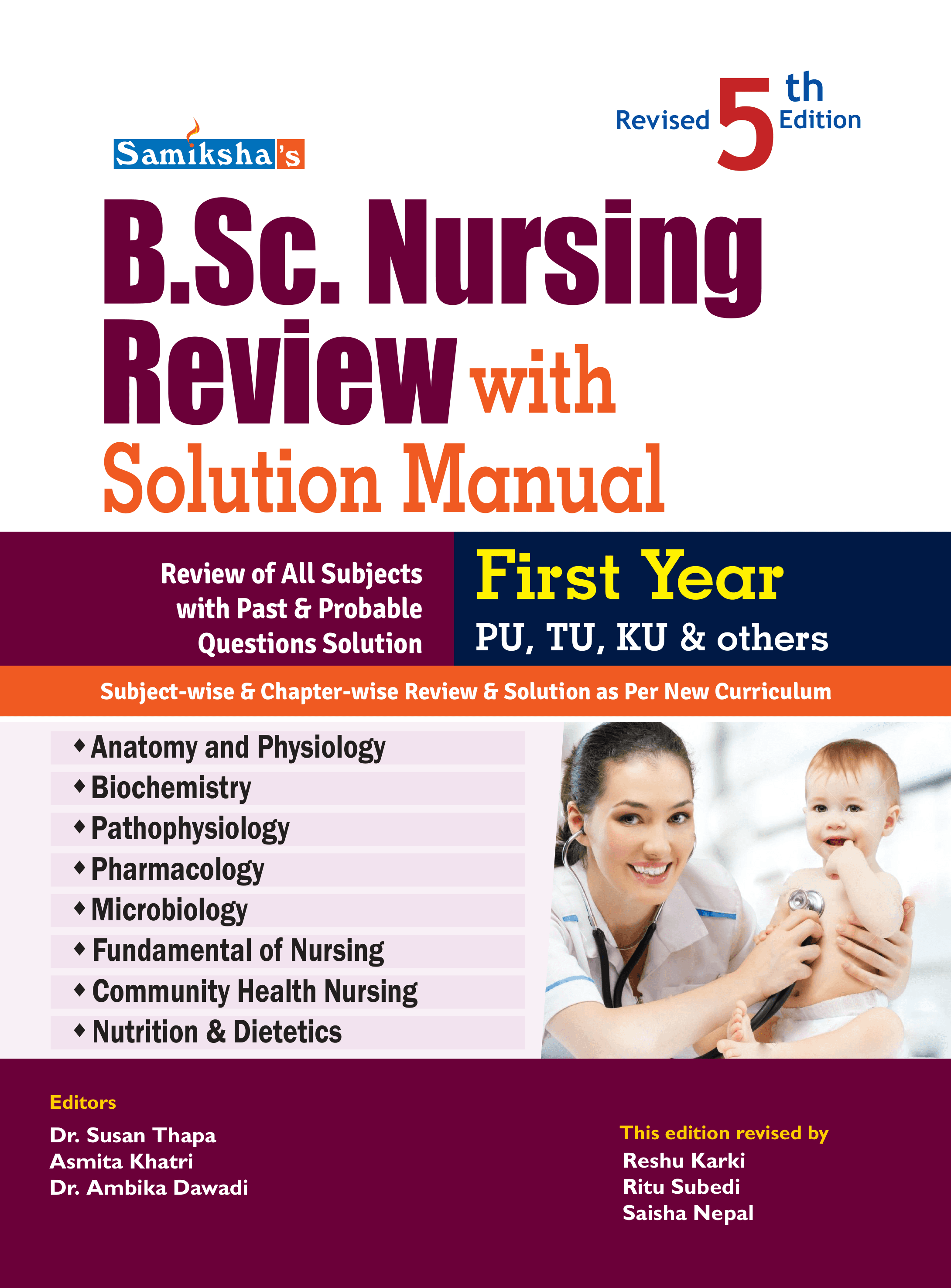 B.Sc.Nursing Review with Solution Manual - First Year