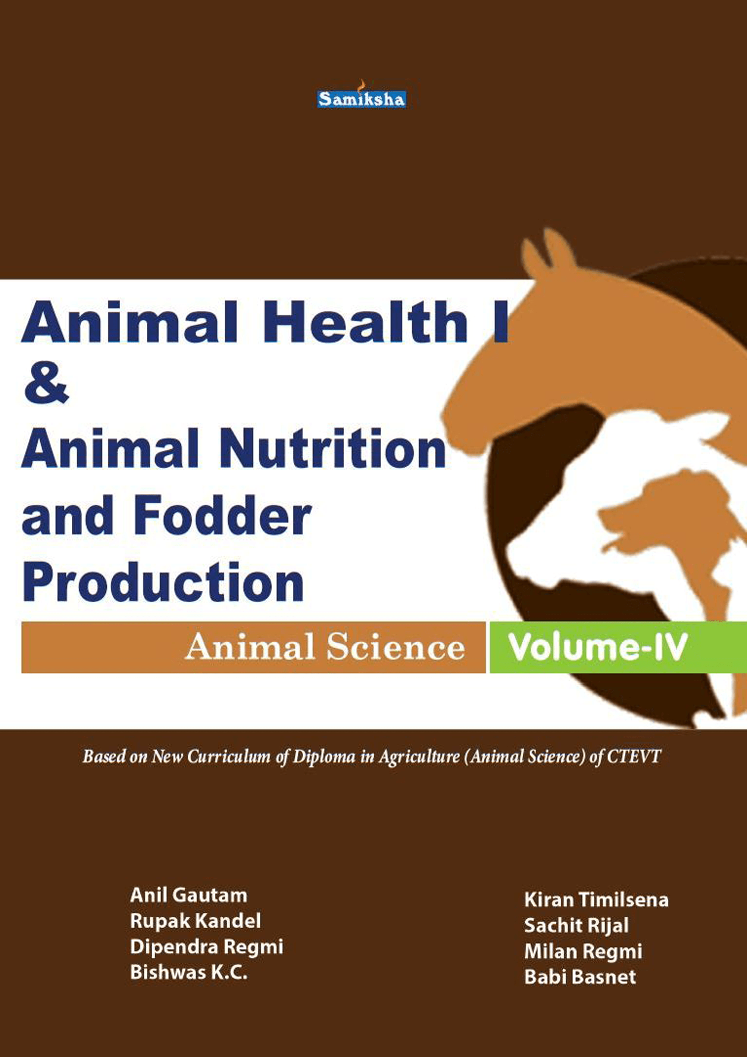 Animal Health-I & Animal Nutrition and Fodder Production