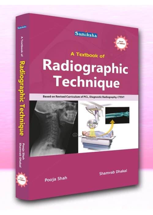 A Textbook of Radiographic Technique