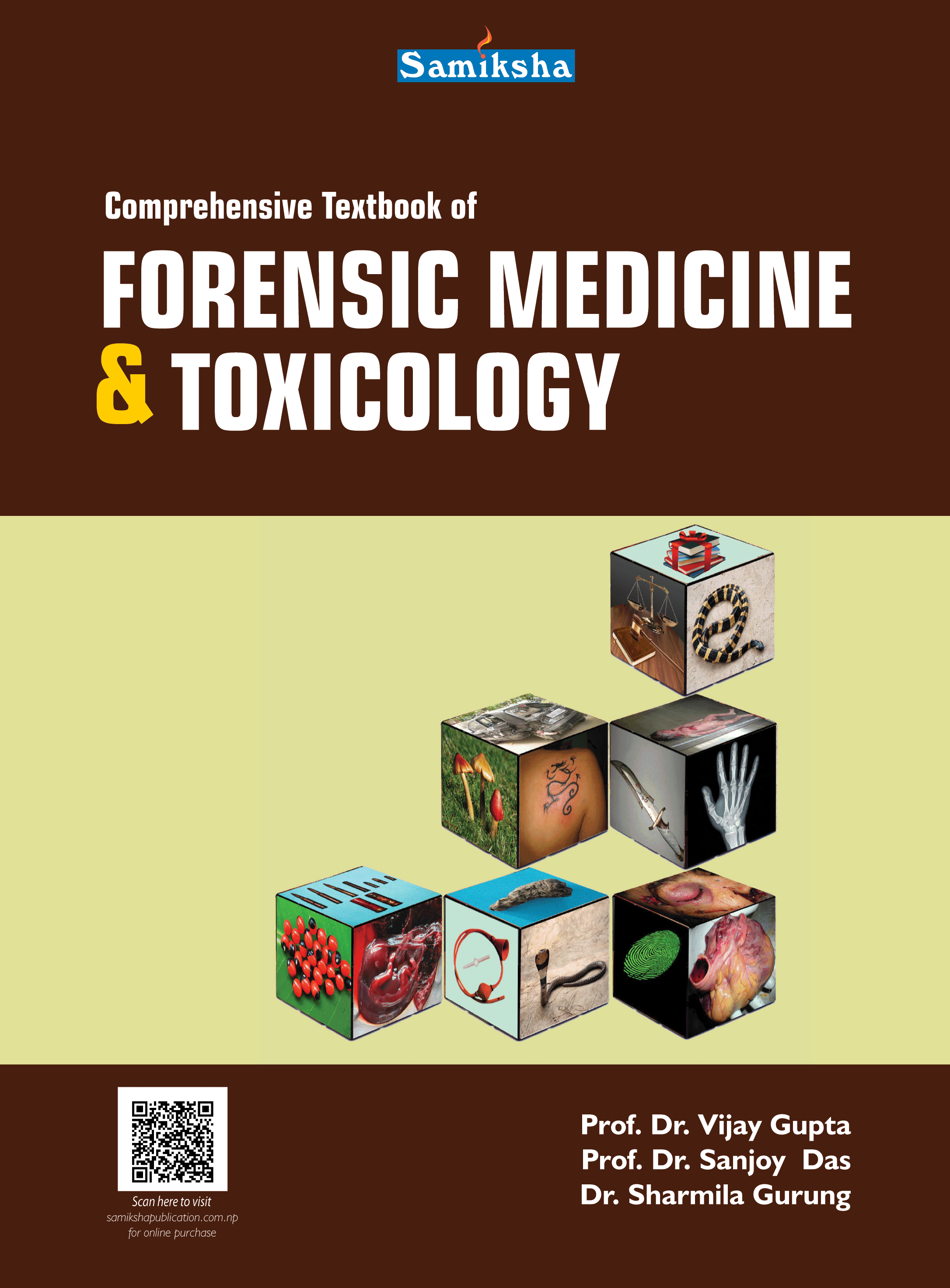 Comprehensive Textbook of Forensic Medicine and Toxicology