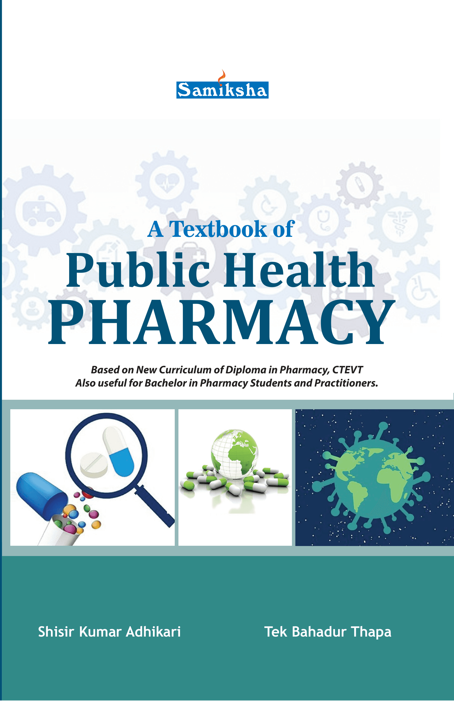 A Textbook of Public Health Pharmacy