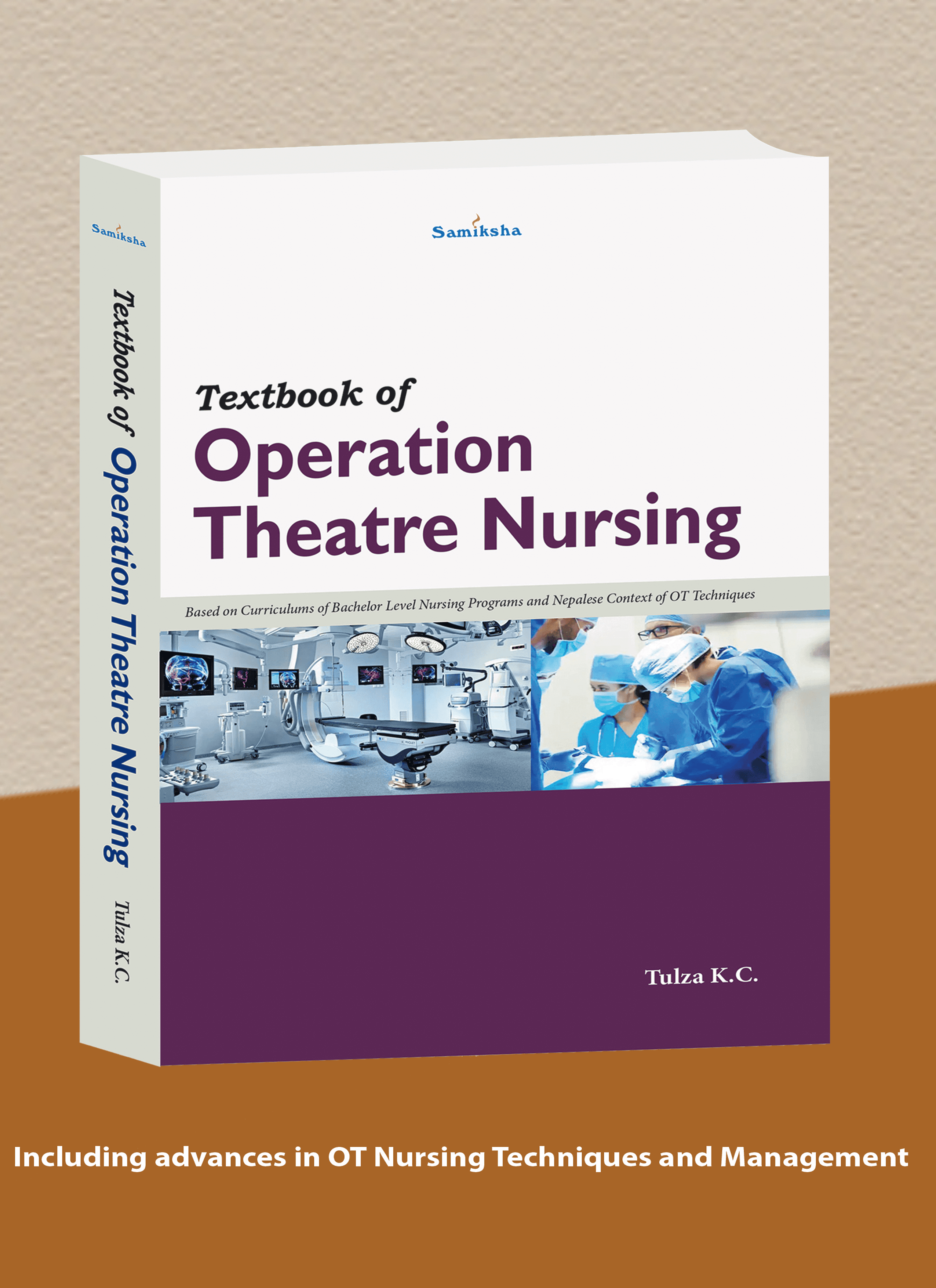 Textbook of Operation Theatre Nursing