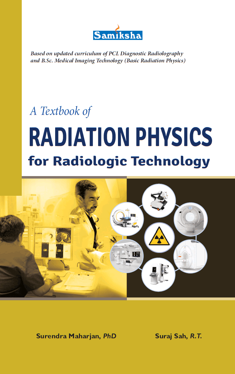 A Textbook of Radiation Physics(For Radiologic Technology)
