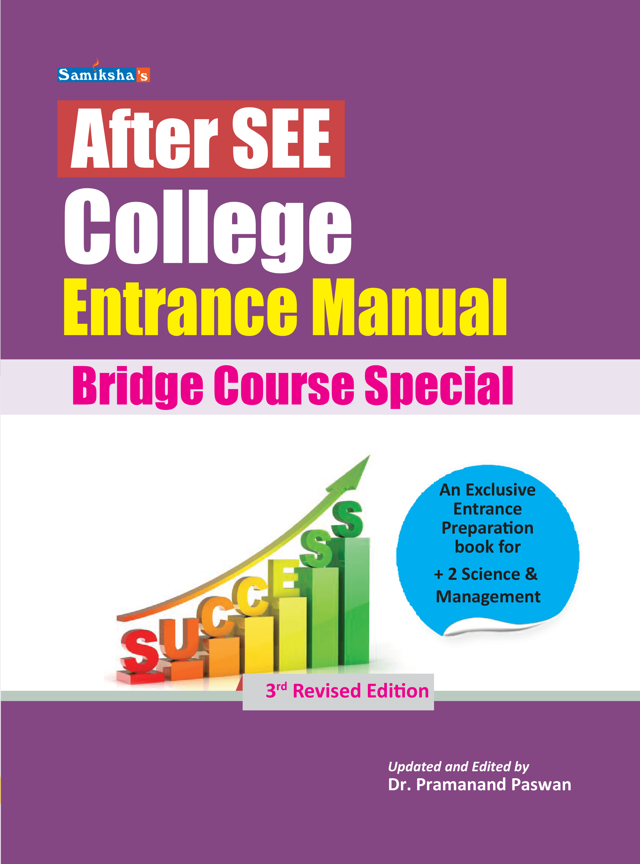 After SEE College Entrance Manual (Bridge Course Special)