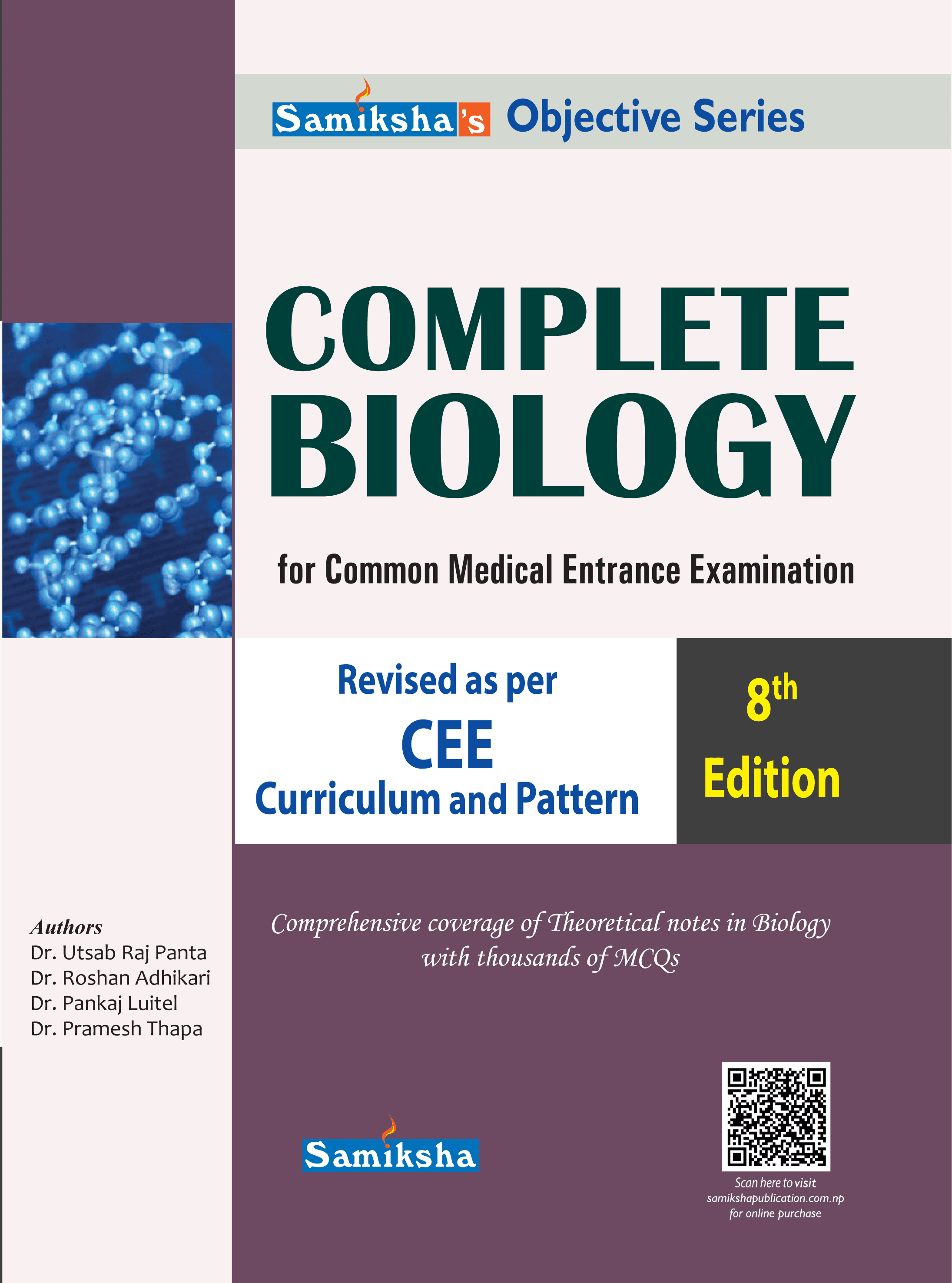 Samiksha's Complete Biology for Medical Entrance