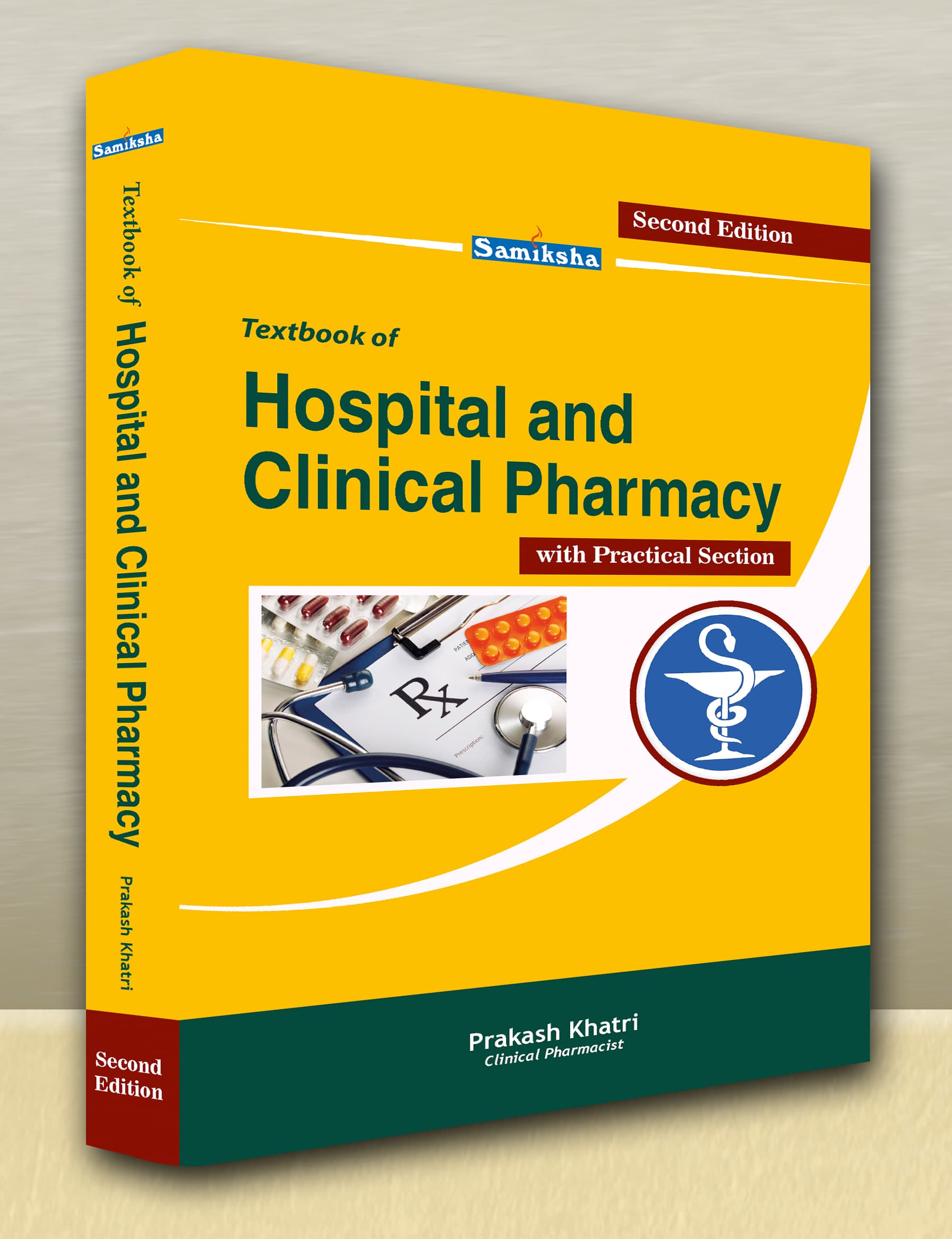 Textbook of Hospital and Clinical Pharmacy with Practical Section