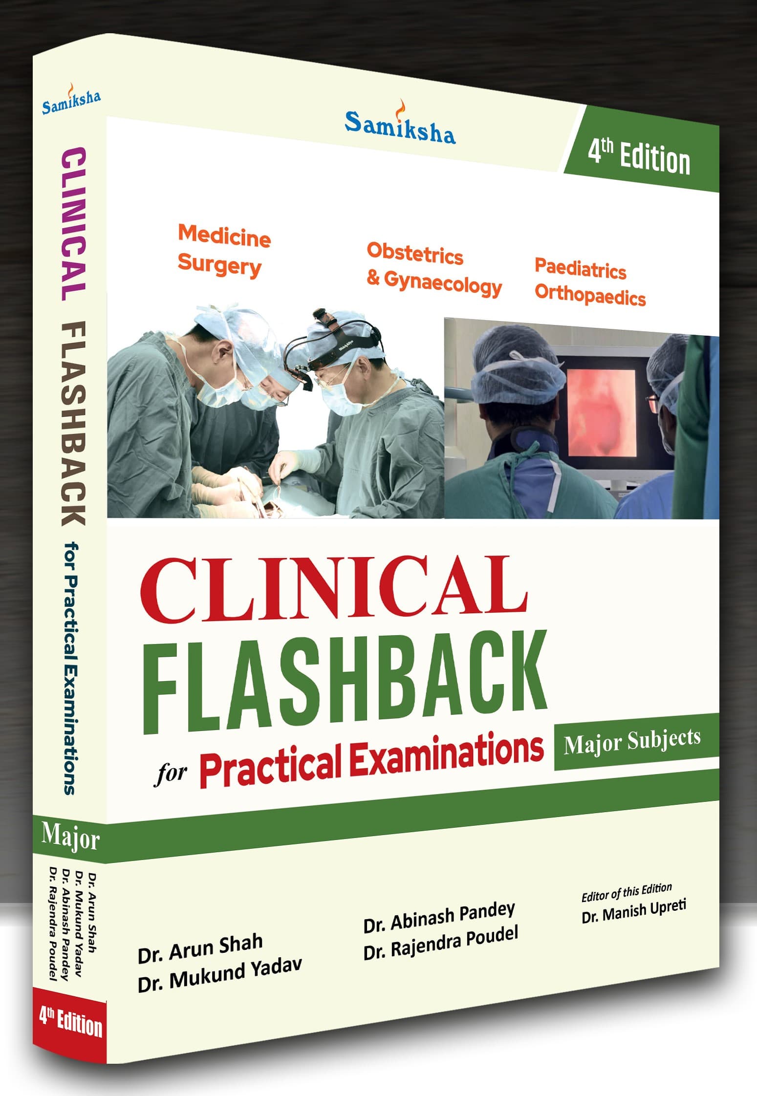 Clinical Flashback for Practical Examination