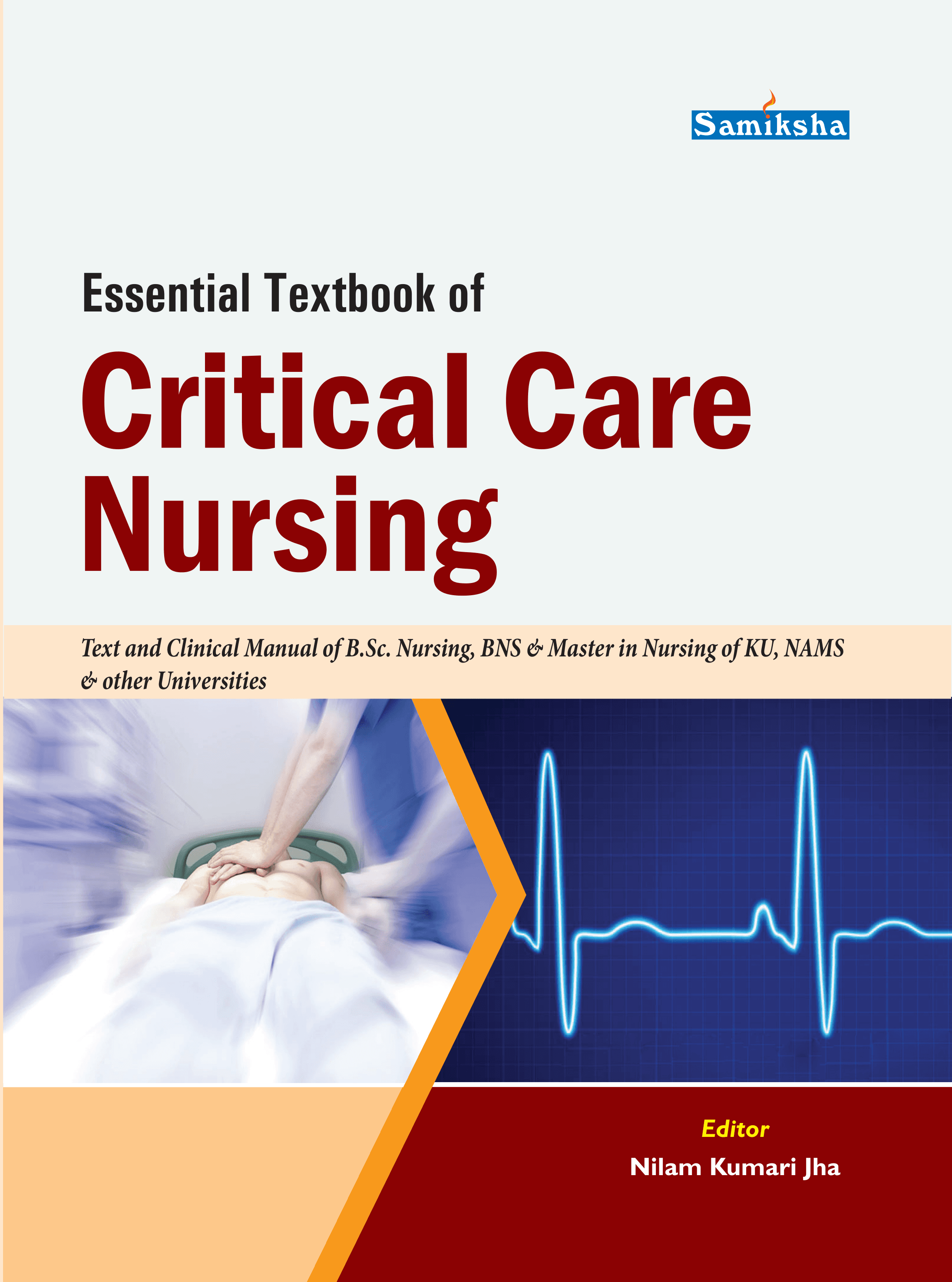 Essential Textbook of Critical Care Nursing