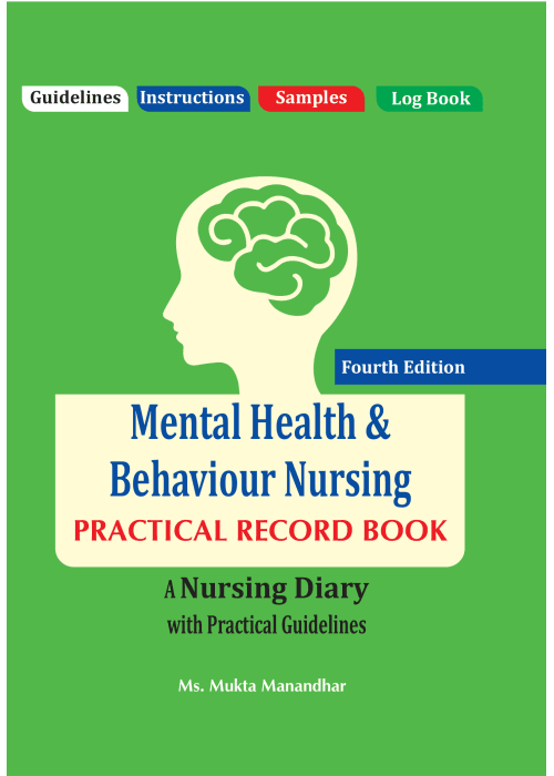Practical Record Book of Mental Health & Behaviour Nursing
